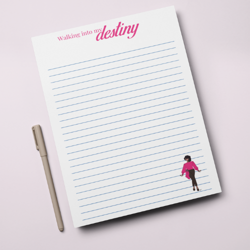 "Walking into My Destiny" Notepad